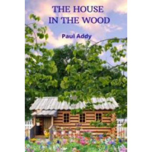 The House in the Wood